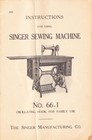 Large Deluxe-edition Instructions Manual For Singer 66-1 Sewing Machine