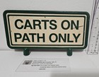 Vintage Metal Keep Carts On Path Sign Golf 9  X 5 