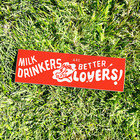 Milk Drinkers Better Lovers Bumper Sticker - Funny Vintage Style - Vinyl 80s 90s