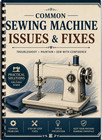 Common Sewing Machine Issues   Fixes Troubleshooting Repair Guide 66 Pages Print