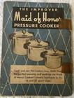 Maid Of Honor Pressure Pan Recipes Instructions 1949 Sears Roebuck 