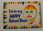 Cracker Jack Lot 314 -i m In My Happy School Daze Adhesive Patch