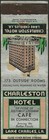 Nice Early   Charleston Hotel   Matchbook Cover Lake Charles  La Louisiana