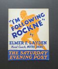 1937 I m Following Rockne By Elmer Layden Saturday Evening Post Advertisement