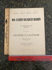 Copyright 1900 Antique Sheet Music -    ma Curly Headed Babby   