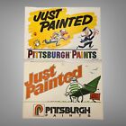 2 Vintage Just Painted Pittsburgh Paints Signs  Wet Paint New Old Stock