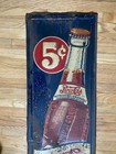 Early Pepsi Cola Vertical 5 Cents Bottle Soda Sign - Measures 49  X 16  Original