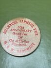 Dillsburg Farmers Fair 50th Anniversary Wooden Nickel M w Hardware Wooden Nickel