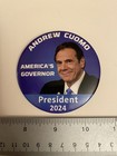 Andrew Cuomo America   s Governor President 2024 Pin Back Button P117