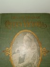 Antique 1901 The Life And Reign Of Queen Victoria Including King Edward Vii