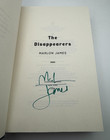 The Disappearers Signed Book Marlon James Us 1st Edition 1st Printing Hardcover