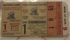 1960 World Series Ticket Stub      Game 1       Mickey Mantle  Hank Aaron  Willie Mays