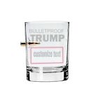 Personalized Whiskey Glass     Engraved Shot Glass Bulletproof Trump     9 Oz