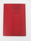 History Of The World War 1918 By Francis A  March