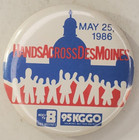 Vintage 1986 Hands Across Des Moines Pinback Button   Kcci Tv    95 Kggo Radio