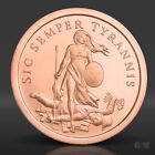 1 Oz Sic Semper Tyrannis Copper Round 2025  999 Fine Copper Bullion 1 Avdp Ounce