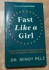 Fast Like A Girl  A Woman s Guide To Using The Healing Power Free Shipping 