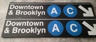 Two- New York City Subway Sign Featuring  downtown   Brooklyn 