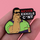 Humorous Quotes Enamel Pin Funny Quote Lapel Pin Collectible Gift Free Shipping