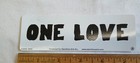 One Love 1 75 X 5 5 Inch Sticker