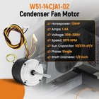 New W51-14cja1-02 1 4 Hp Condenser Fan Motor Reversible 208 230v 1075rpm