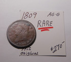 King Of The Classic Head Large Cents 1809 Ag - G 100  Original  Only  198 00        