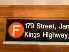 54x13 Ny Nyc Subway Roll Sign Collectible F Train Kings Highway Brooklyn Jamaica