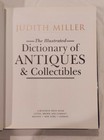 The Illustrated Dictionary Of Antiques And Collectibles Judith Miller 