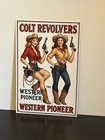 Colt Revolvers With Cowgirls Pinup Vintage Style Metal Sign Advertising