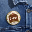 Good Old Potosi Beer Jos Huber Brewing Monroe Wi Retro Breweriana Pinback Button
