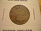 Carters California    Westside Saloon   Trade Token   Good  For One Drink