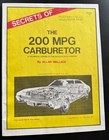 Secrets Of 200mpg Carburetor May 1982 Premier Publishers   Related Publications