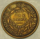 Hard Times Token Not One Cent  Ht 47  Very Fine   245