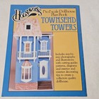 Townsend Towers  1  To 1  Scale Dollhouse Plan Book By Garth Close