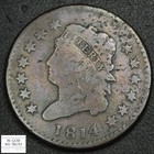 1814 Plain 4 Classic Head Copper Large Cent 1c