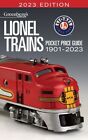 Lionel   Trains Pocket Price Guide 1901-2023 Brand New