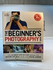 The Beginner s Photography Guide The Ultimate Step By Step Manual Digital Camera