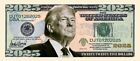     Pack Of 25 Donald Trump Maga 2025 Presidential Dollar Bills Novelty Money    