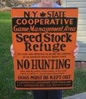 Ny State Cooperative New York Game Management Refuge No Hunting No Dogs Sign