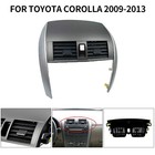 For Toyota Corolla 2009-2013 Center Dash A c Outlet Air Vent Panel W  Strip Trim