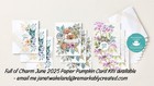 Full Of Charm June  2025 Stampin  Up  Paper Pumpkin Full Kit  Retired