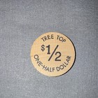 Vintage Tree Top  1 2 One-half Dollar Wooden Trade Token