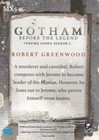 2017 Cryptozoic Gotham Season 2 The Maniax Trading Card  mx5 Robert Greenwood