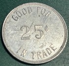 Olson Club South Bend Wa Washington Trade Token Good For 25 Cents Rare