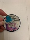 Vintage Vari-vue Woodsy Owl Give A Hoot Don t Pollute Lenticular Pinback Button