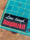 Limp Bizkit Live Laugh Premium Quality Sticker 4 In Wide Fred Durst Fan Art