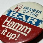 Hamm   s Beer Member Of The Bar St  Paul Minnesota Brewery Lapel Pin Pinback