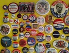 100 Diff Presidential Political Cause Campaign Pinbacks Pins Buttons 1940s   Lot