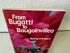From Bugatti To Bougainvillea 1982 Racing And Spirit Sports Car Book