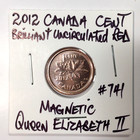 2012 Canada Cent Bu Red Magnetic Queen Elizabeth Ii Canadian Penny
